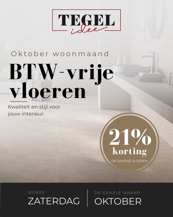 BTW-vrije vloeren bij Tegel-Idee in Oud Gastel, met lichte badkamervloer en actietekst over 21% korting